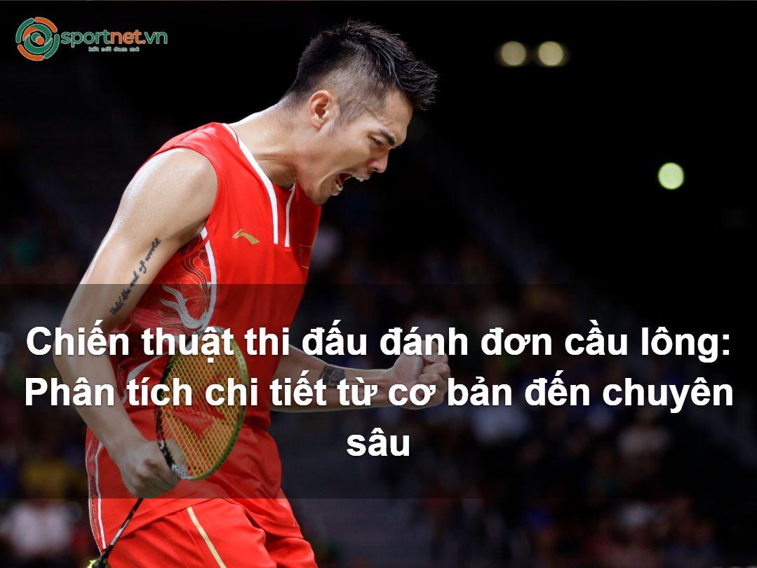 Chiến thuật thi đấu đánh đơn cầu lông: Phân tích chi tiết từ cơ bản đến chuyên sâu Chiến thuật thi đấu đánh đơn cầu lông: Phân tích chi tiết từ cơ bản đến chuyên sâu