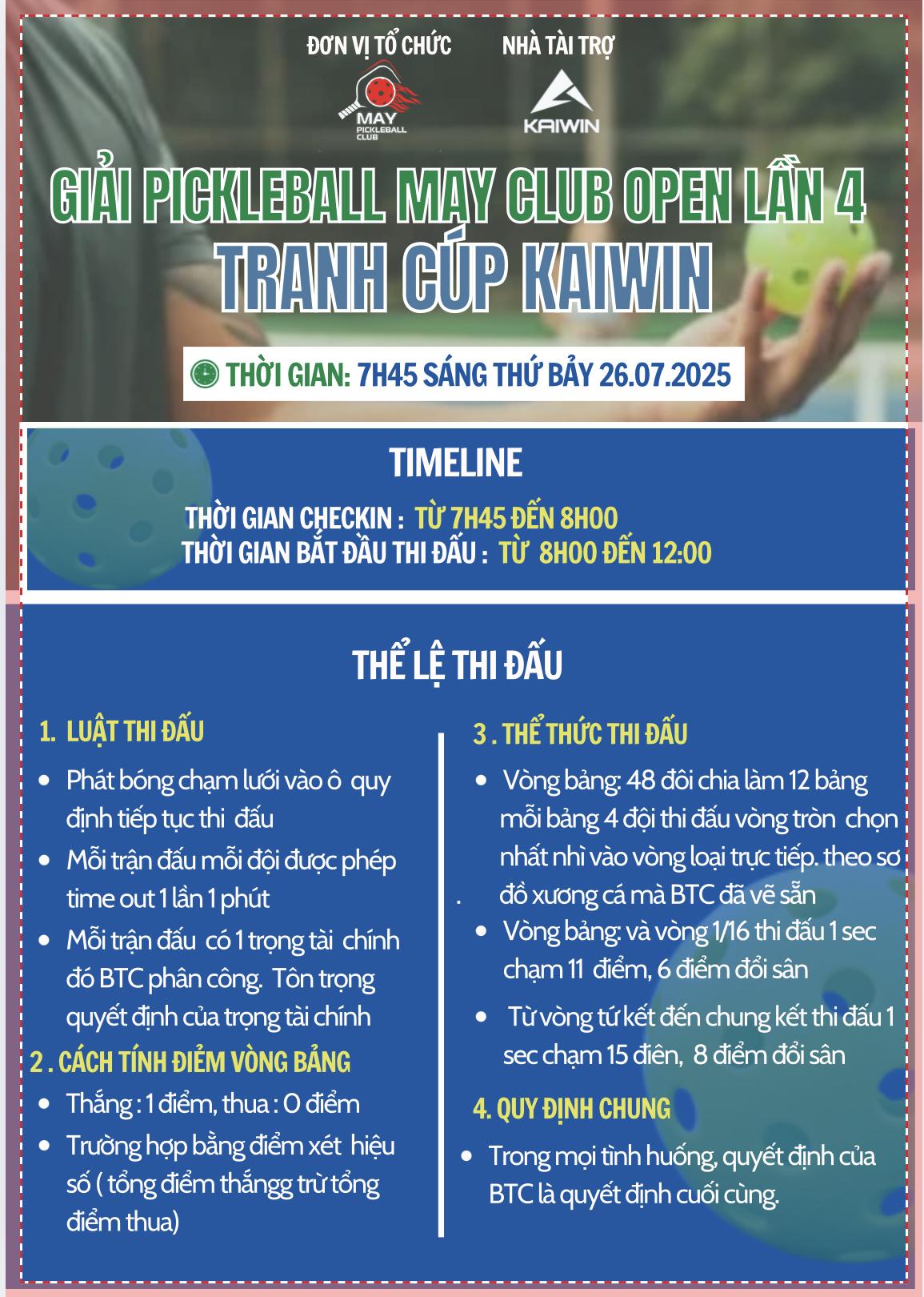 GIẢI PICKLEBALL MAY CLUB LẦN THỨ 4 - TRANH CÚP KAIWIN