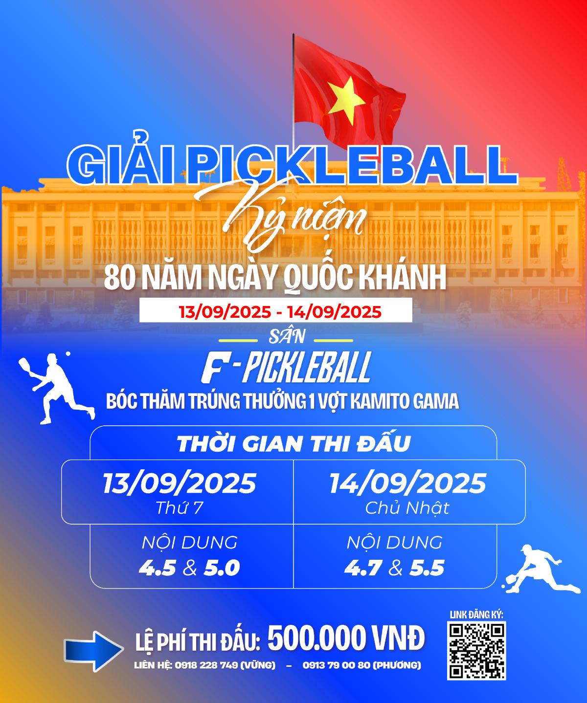 GIẢI PICKLEBALL MỪNG QUỐC KHÁNH 2-9 SÂN F-PICKLEBALL