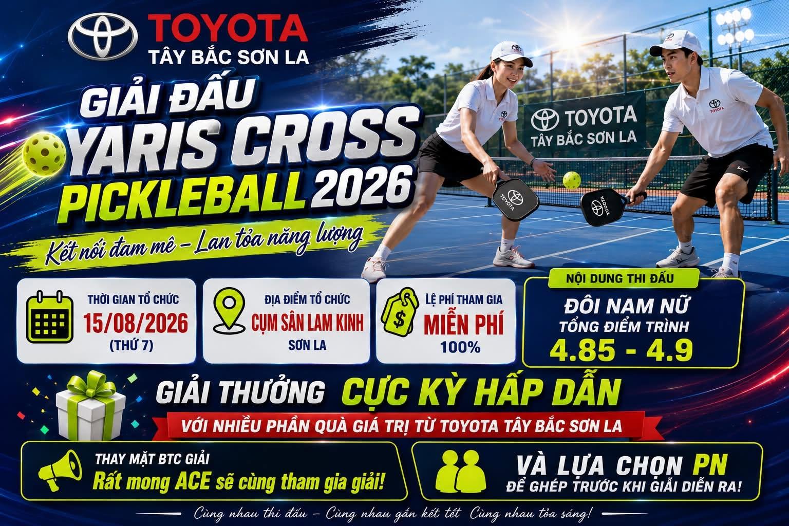 GIẢI ĐẤU YARIS CROSS PICKLEBALL 2026