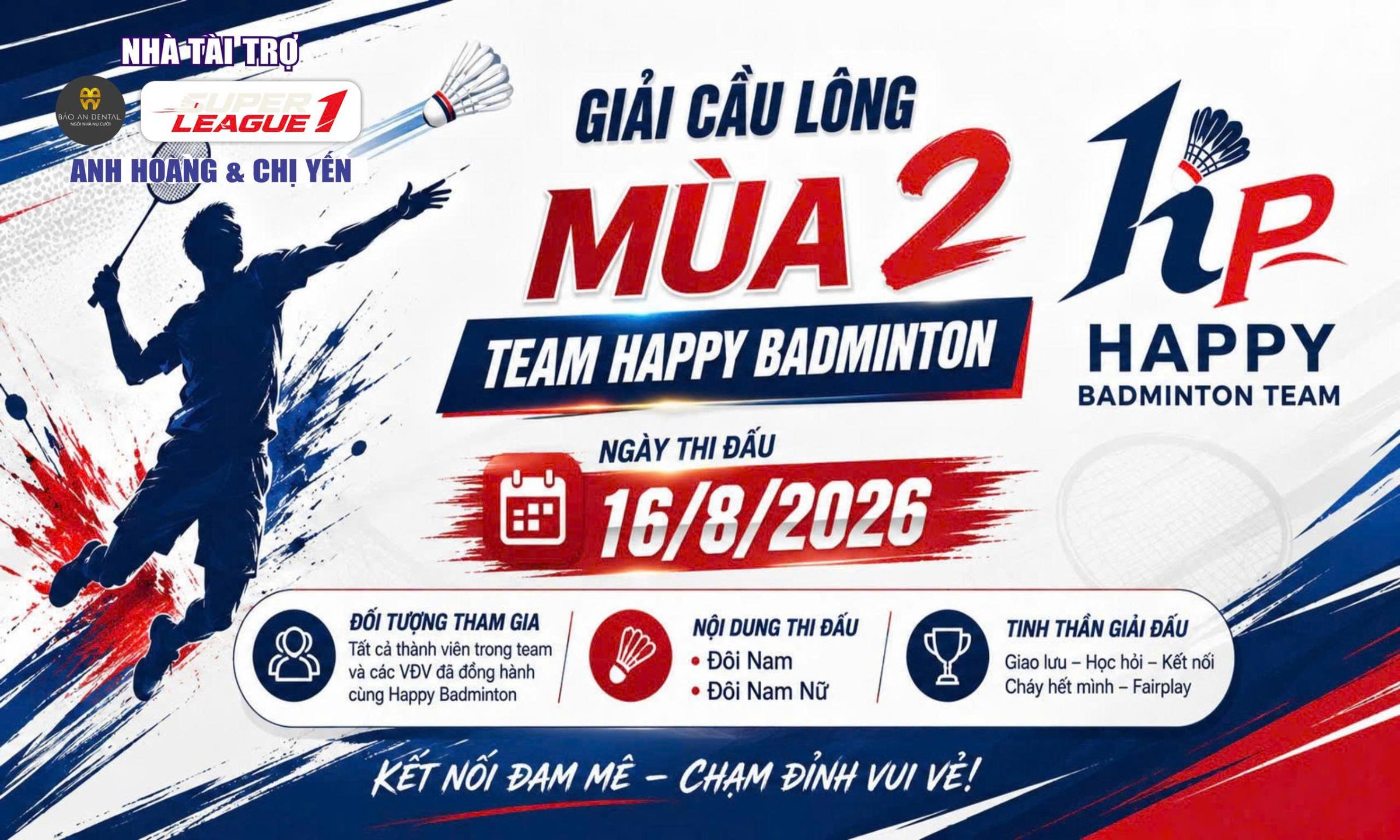 GIẢI CẦU LÔNG MÙA 2 TEAM HAPPY BADMINOTN