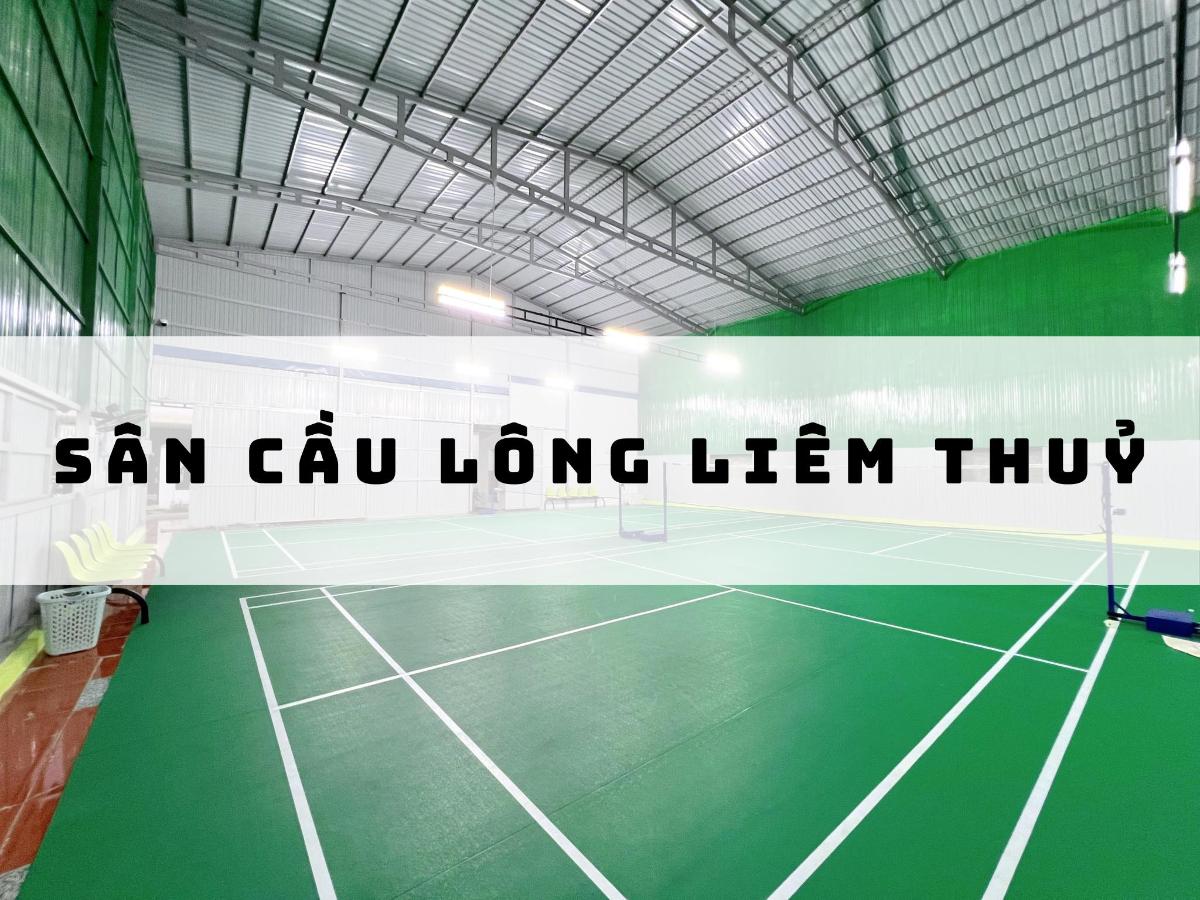 Sân Cầu Lông Liêm Thủy