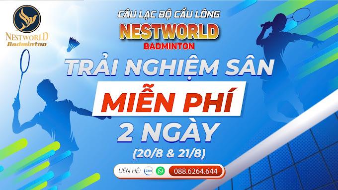Sân Cầu Lông NESTWORLD