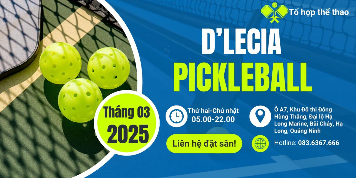 Sân Pickleball D'lecia