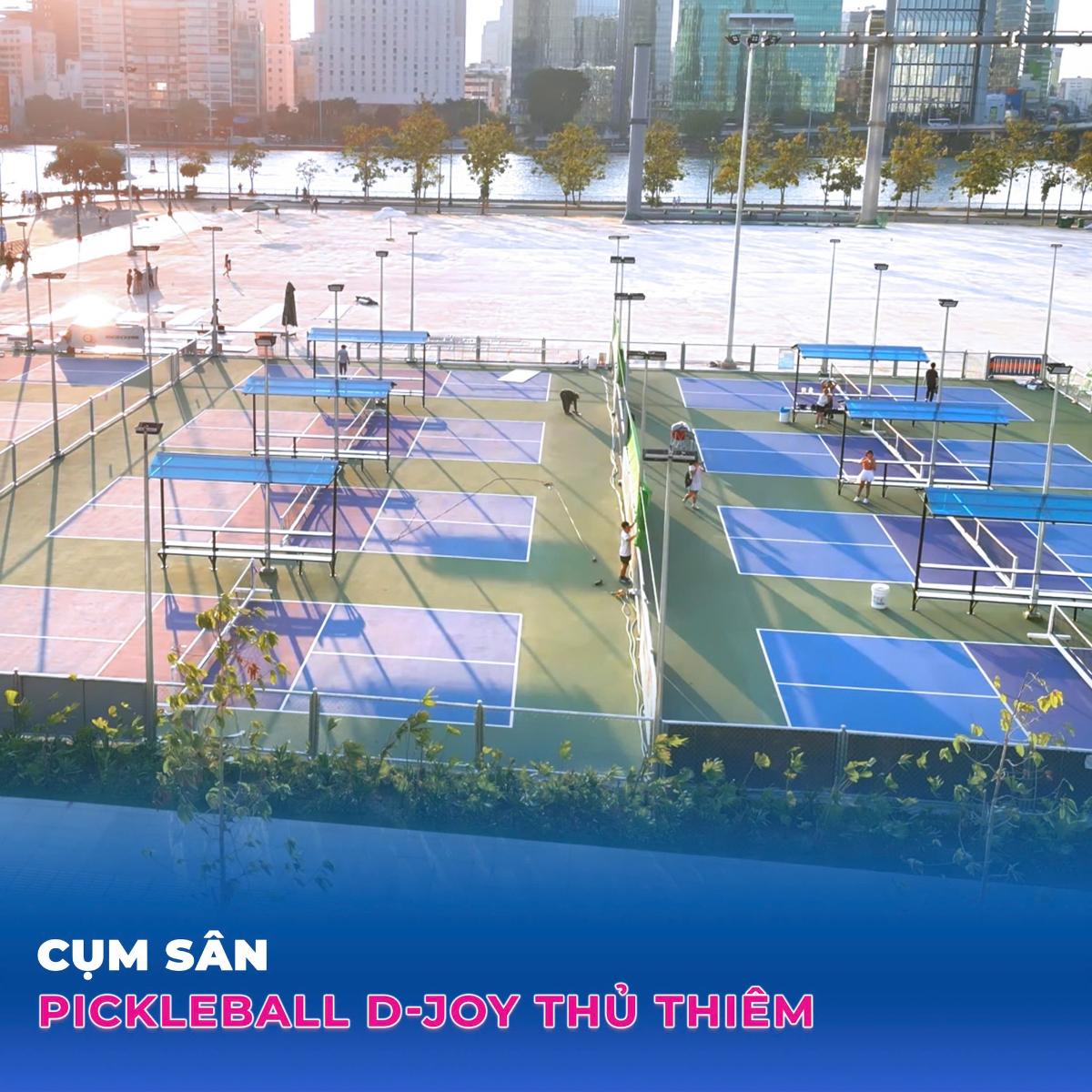 Sân Pickleball D-Joy Thủ Thiêm