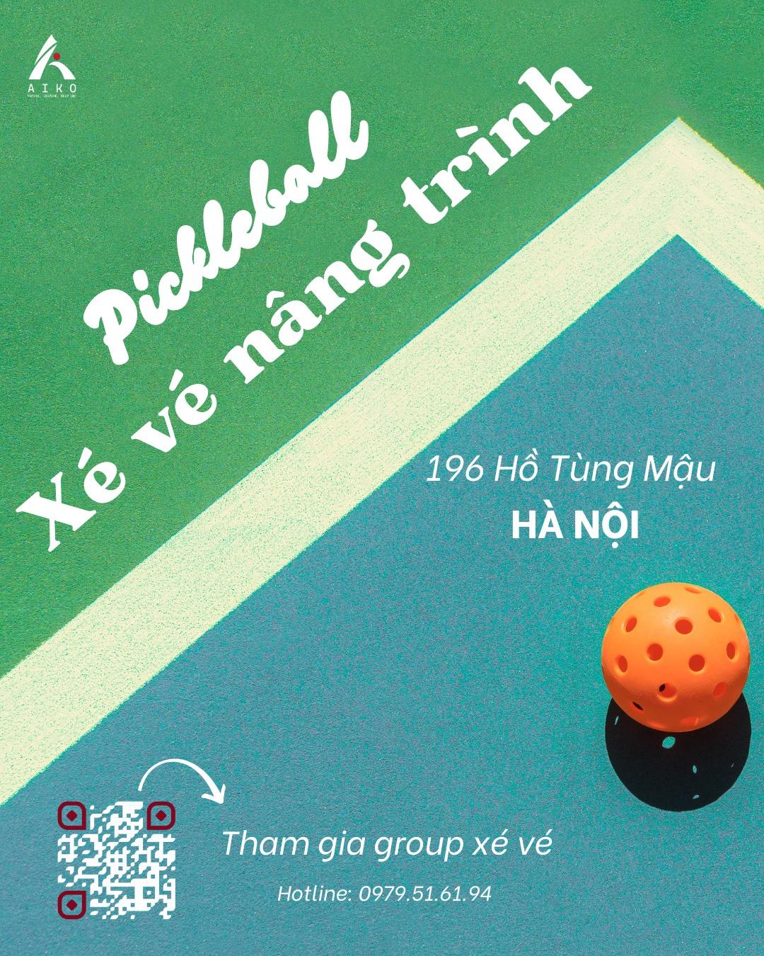 Sân Pickleball AIKO 196 Hồ Tùng Mậu