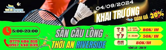 Sân Cầu Lông Thới An Riverside
