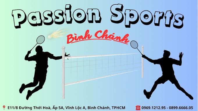 Sân Cầu Lông Passion Sports Bình Chánh