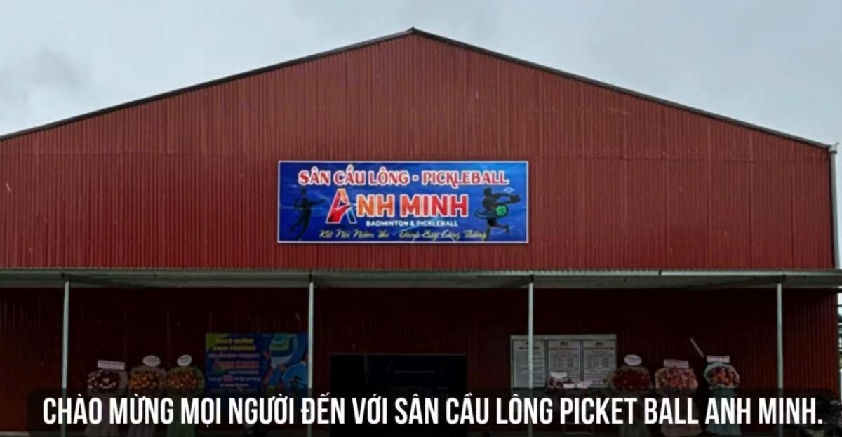 Sân Pickleball & Cầu Lông Anh Minh